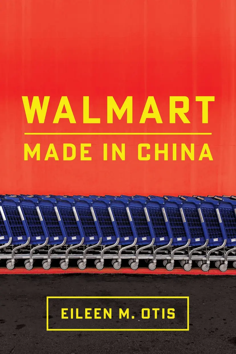 Cover of Walmart: Made in China by Eileen M. Otis